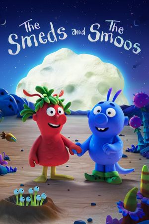 The Smeds and the Smoos's poster image