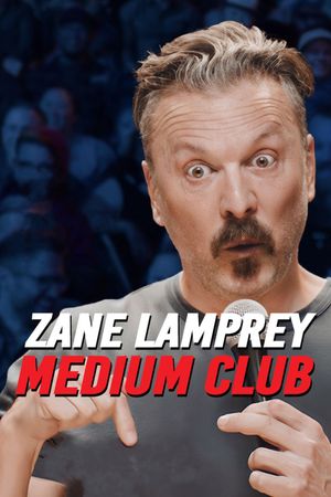 Zane Lamprey: Medium Club's poster