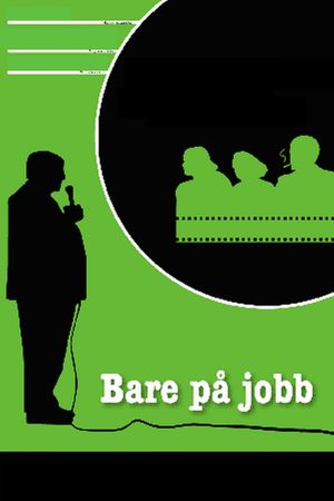 Bare på jobb's poster image