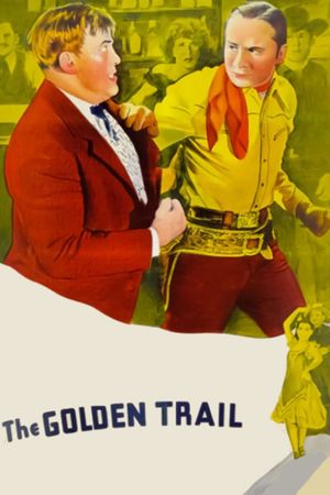 The Golden Trail's poster