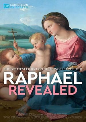 Exhibition on Screen: Raphael Revealed's poster image