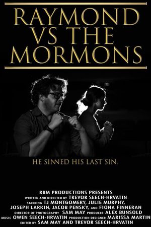 Raymond vs the Mormons's poster