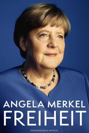 Angela Merkel - Freiheit's poster