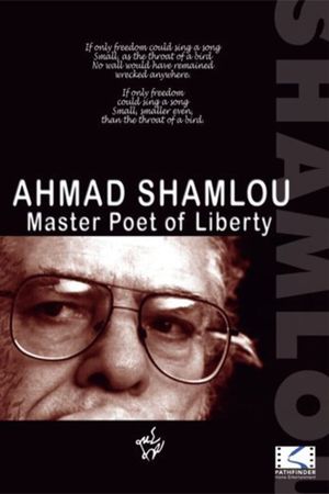 Ahmad Shamlou: Master Poet of Liberty's poster image
