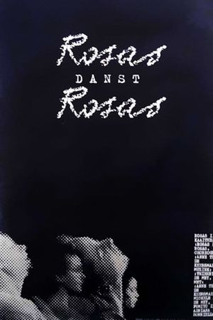 Het Gerucht: Rosas danst Rosas's poster