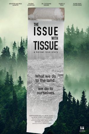 The Issue with Tissue - A Boreal Love Story's poster