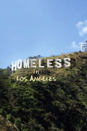 Homeless in Los Angeles's poster