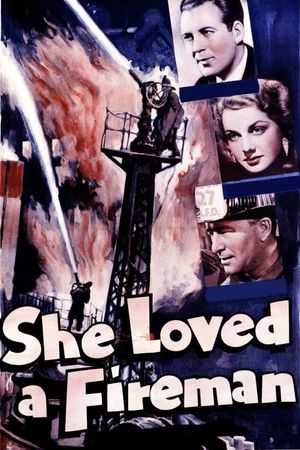 She Loved a Fireman's poster