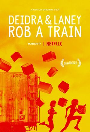 Deidra & Laney Rob a Train's poster