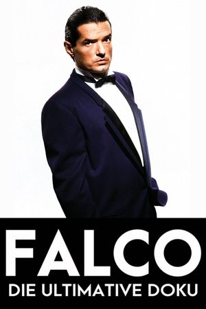 Falco - Die ultimative Doku's poster