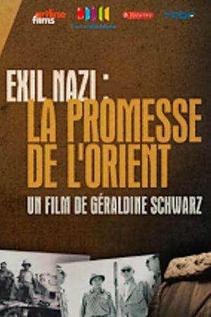 Exil nazi : la promesse de l'Orient's poster
