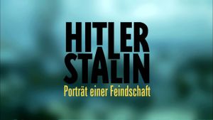 Hitler & Stalin: Portrait of Hostility's poster