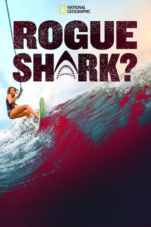 Rogue Shark?'s poster