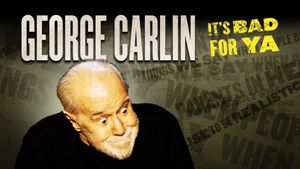 George Carlin: It's Bad for Ya!'s poster