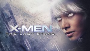X-Men: The Last Stand's poster