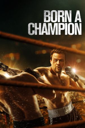 Born a Champion's poster