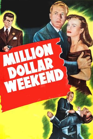 Million Dollar Weekend's poster