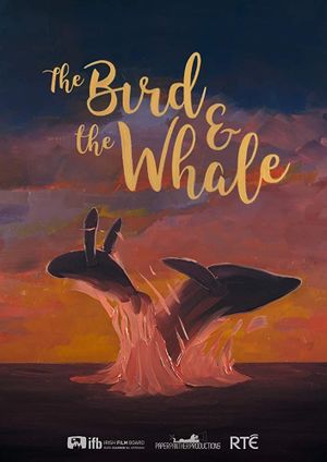 The Bird & The Whale's poster