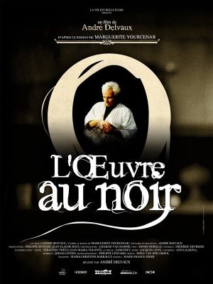 L'oeuvre au noir's poster