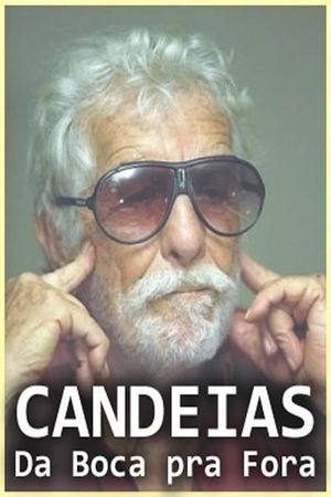 Candeias: Da Boca pra Fora's poster
