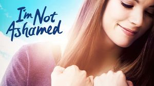 I'm Not Ashamed's poster