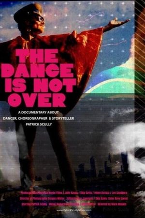 The Dance Is Not Over's poster