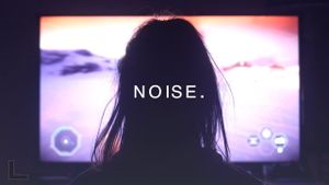 Noise's poster