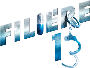 Filière 13's poster