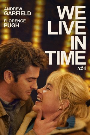 We Live in Time's poster