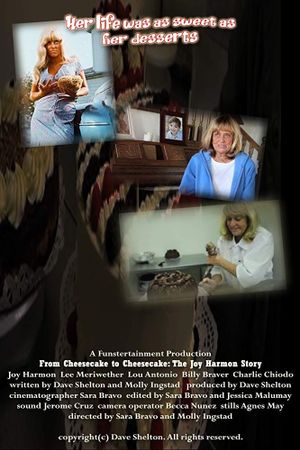 From Cheesecake to Cheesecake: The Joy Harmon Story's poster