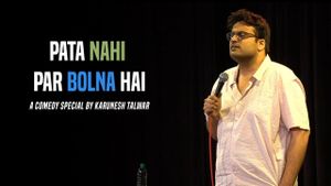 Pata Nahi Par Bolna Hai: A Comedy Special by Karunesh Talwar's poster