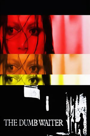 The Dumb Waiter's poster
