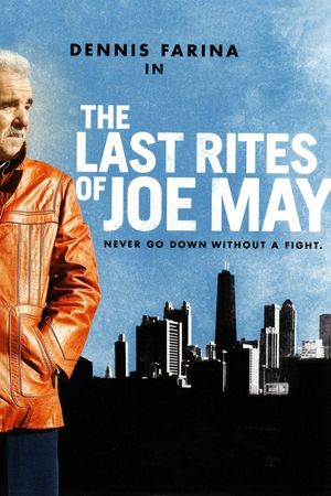 The Last Rites of Joe May's poster