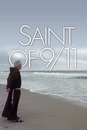 Saint of 9/11's poster