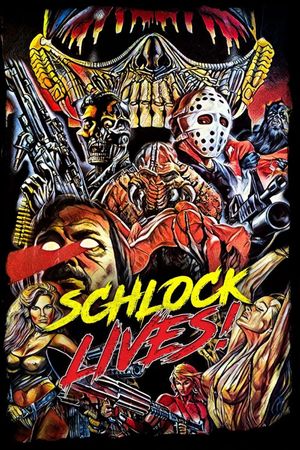 Schlock Lives!'s poster image