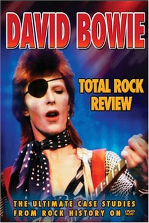 David Bowie - Total Rock Review's poster