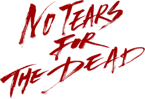 No Tears for the Dead's poster