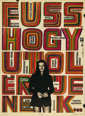 Fuss, hogy utolérjenek!'s poster