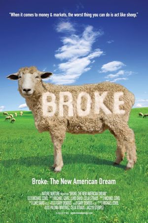 Broke: The New American Dream's poster