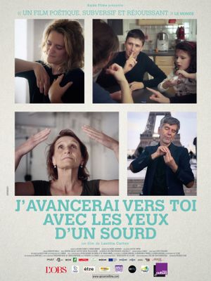 J'avancerai vers toi avec les yeux d'un sourd's poster image