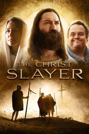 The Christ Slayer's poster
