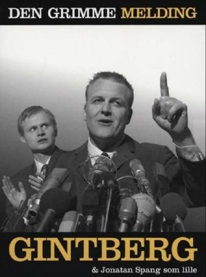 Jan Gintberg: Den Grimme Melding's poster