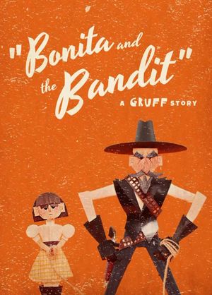 Bonita & the Bandit's poster