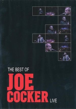 Joe Cocker - The Best of Joe Cocker Live's poster