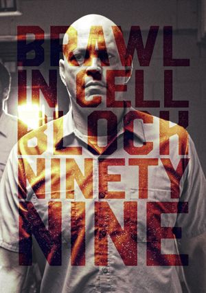 Brawl in Cell Block 99's poster