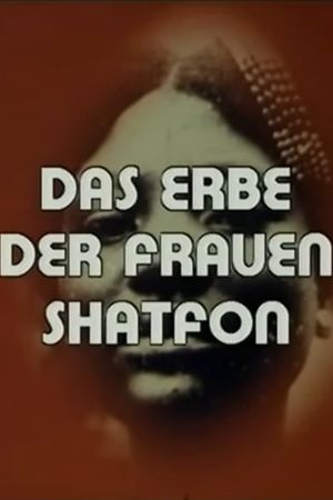 Shatfon - Das Erbe der Frauen's poster image