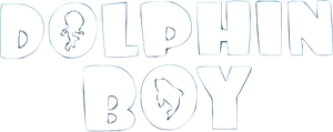 Dolphin Boy's poster