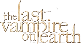 The Last Vampire On Earth's poster