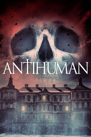 Antihuman's poster