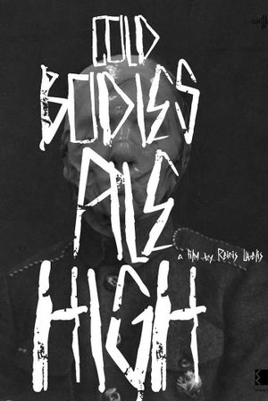 Cold Bodies Pile High's poster